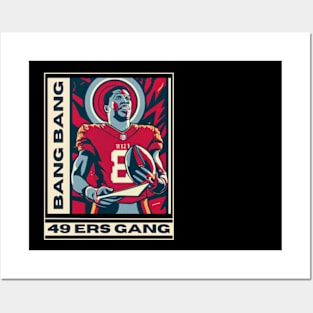 49 ers football, bang bang 49 ers gang vector design Posters and Art